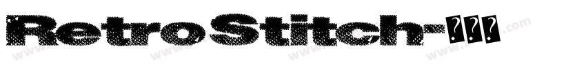 Retro Stitch字体转换